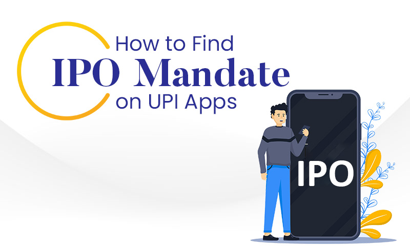 How to Find IPO Mandate on UPI Apps in 2025